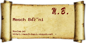 Mesch Béni névjegykártya